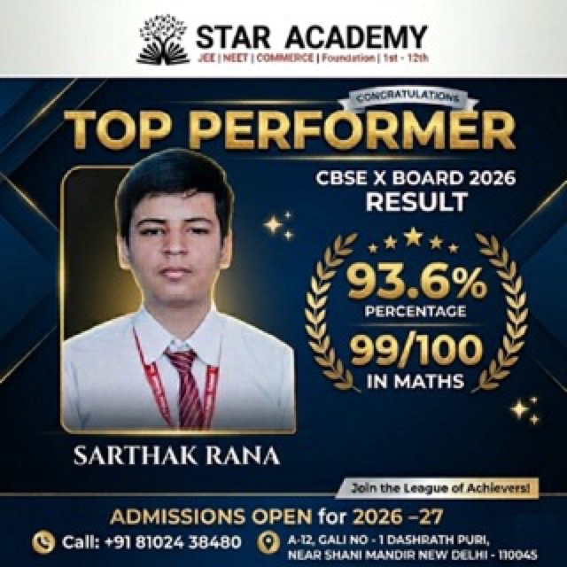 Sarthak Rana — CBSE X Board 2026 Top Performer: 93.6%, 99/100 in Maths — Star Academy